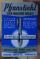 Pfanstiehl  Coin Machine needle 